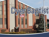 Dyer Baptist Church